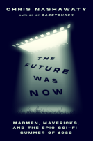 book cover for The Future Was Now