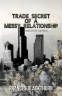 Cover Image: Trade Secret of a Messy Relationship