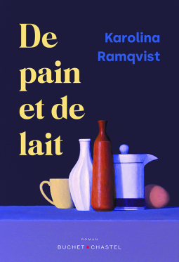 Couverture du livre pour De pain et de lait