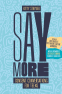 Cover Image: Say More