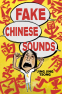 Cover Image: Fake Chinese Sounds