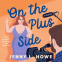 book cover for On the Plus Side
