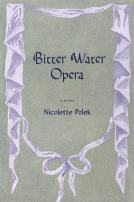book cover for Bitter Water Opera