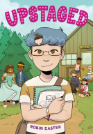 book cover for Upstaged (A Graphic Novel)