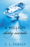Cover Image: A Million Dirty Secrets
