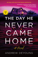 book cover for The Day He Never Came Home