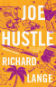Cover Image: Joe Hustle