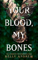 book cover for Your Blood, My Bones