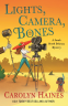 Cover Image: Lights, Camera, Bones