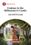 Cover Image: Undone in the Billionaire's Castle