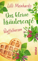 Buchcover für Das kleine Kräutercafé – Waffelherzen