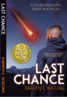book cover for Last Chance - A Future Apocalypse Caught in a Trilogy