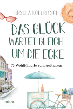 Buchcover für Das Glück wartet gleich um die Ecke