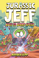 book cover for Jurassic Jeff: Race to Warp Speed (Jurassic Jeff Book 2)