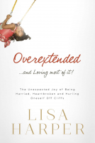 book cover for Overextended and Loving Most of It