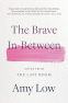 Cover Image: The Brave In-Between