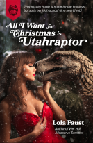 book cover for All I Want For Christmas is Utahraptor