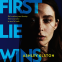 Cover Image: First Lie Wins