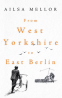 Cover Image: From West Yorkshire to East Berlin