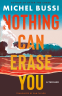 Cover Image: Nothing Can Erase You