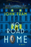 Cover Image: No Road Home