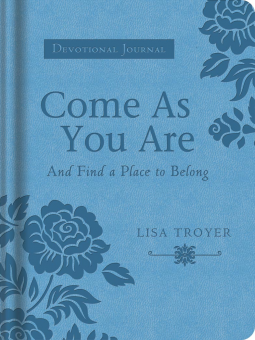 book cover for Come As You Are (And Find a Place to Belong)