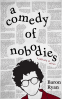 Cover Image: A Comedy of Nobodies