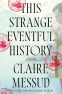 Cover Image: This Strange Eventful History