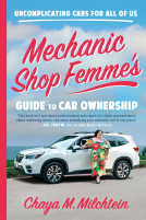book cover for Mechanic Shop Femme’s Guide to Car Ownership