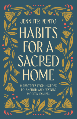 book cover for Habits for a Sacred Home