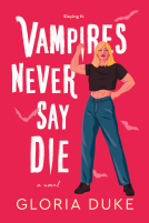 book cover for Vampires Never Say Die