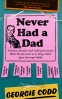 Cover Image: Never Had a Dad