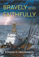 book cover for Bravely and Faithfully