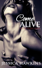 Cover Image: Come Alive (The Cityscape Series)