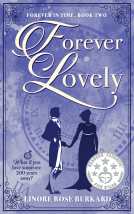 book cover for Forever Lovely, A Regency Time-Travel Romance