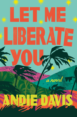 book cover for Let Me Liberate You