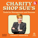 book cover for Charity Shop Sue's Tools for Management and Success