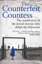 book cover for The Counterfeit Countess: The untold story of the Jewish heroine who defied the Holocaust