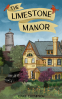 Cover Image: The Limestone Manor