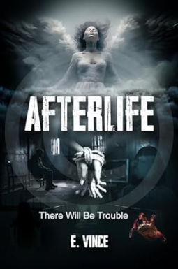 book cover for AfterLife: There Will Be Trouble