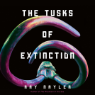 book cover for The Tusks of Extinction