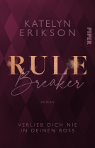 Buchcover für Rulebreaker – Verlieb dich nie in deinen Boss