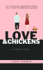 Cover Image: Love & Chickens