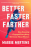 Cover Image: Better Faster Farther