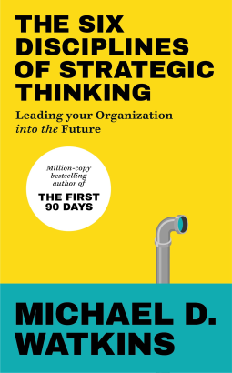 book cover for The Six Disciplines of Strategic Thinking