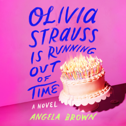 book cover for Olivia Strauss Is Running Out of Time