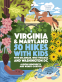 Cover Image: 50 Hikes with Kids Virginia and Maryland
