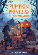book cover for The Pumpkin Princess and the Forever Night