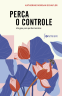 Cover Image: Perca o controle