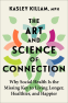 Cover Image: The Art and Science of Connection